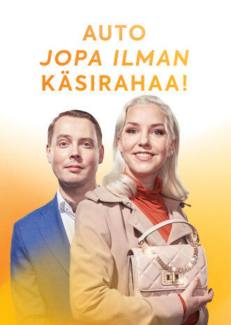 Auto jopa ilman käsirahaa!
